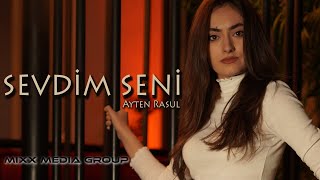 AYTEN RASUL - SEVDİM SENİ ( 2019 COVER)