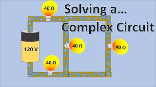 How to Solve a Complex Circuit