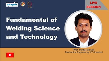 Fundamental of Welding Science and Technology