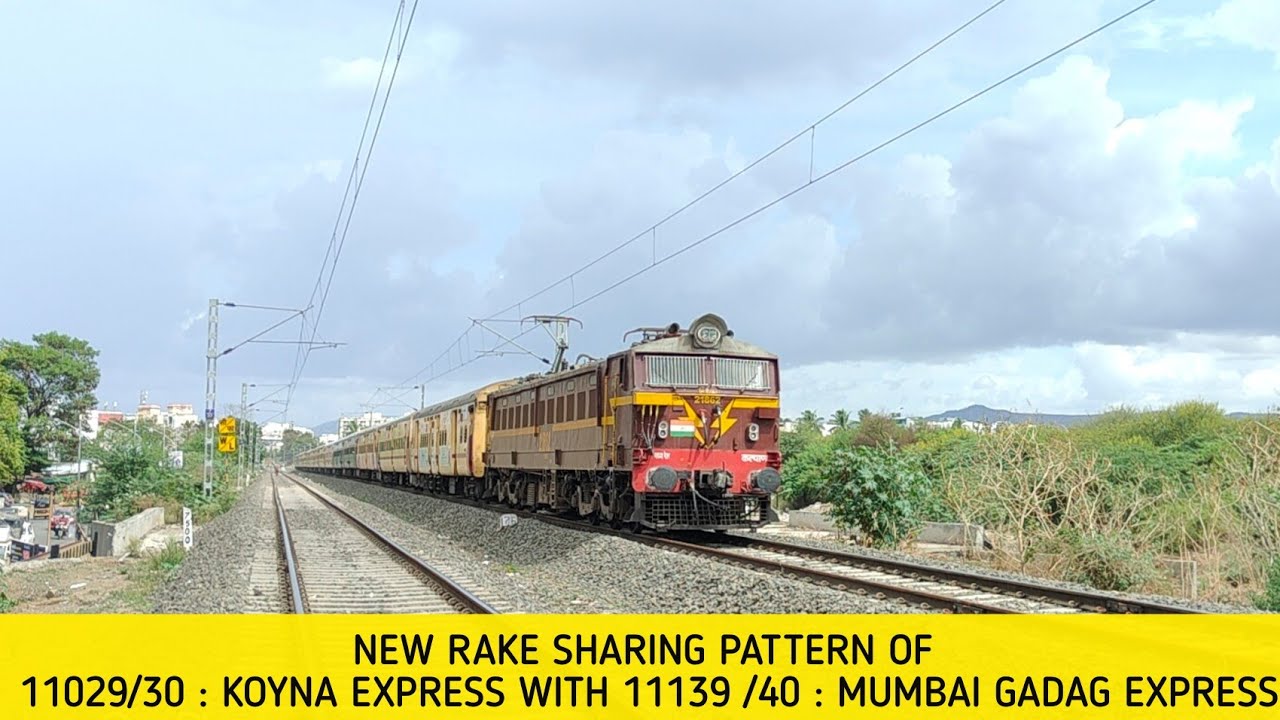 11029/30 Koyna Express Now Rake Sharing With 11139/40 Mumbai Gadag