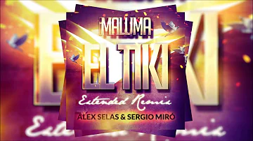 Maluma El Tiki Alex Selas Sergio Mir remix