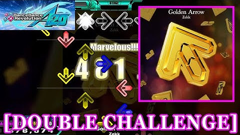【DDR A20】 Golden Arrow / Zekk [DOUBLE CHALLENGE] 譜面確認+Clap
