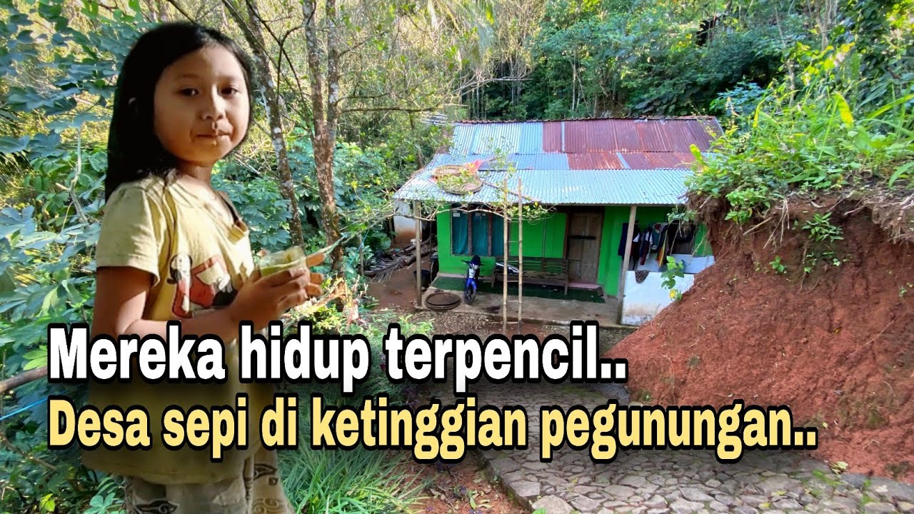 HANYA SEGELINTIR RUMAHNYA..!! INILAH KEHIDUPAN DI DESA SEPI JAUH DI PELOSOK PEGUNUNGAN.