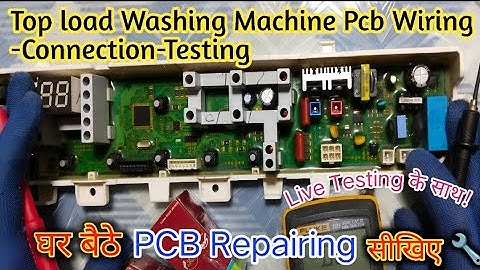 Samsung Washing Machine PCB Testing | Inlet, Drain, Motor Supply, Sensor Voltage Full Guide!