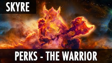 Skyrim Mod: Skyrim Redone Perks - The Warrior