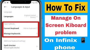 How to Fix Manage On Screen Keyboard Problem On Infinix Phone | Infinix On Screen Keyboard Problem