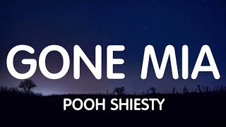 Pooh Shiesty - Gone MIA (Lyrics) New Song