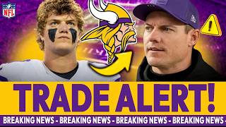 BREAKING: J.J. McCarthy Trade Buzz Just EXPLODED! Minnesota Vikings News Today NFL 2026