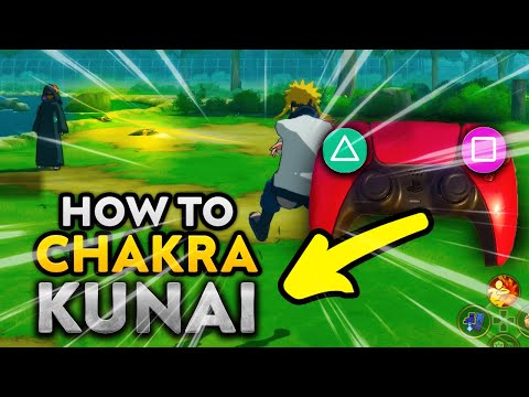 HOW TO CHAKRA KUNAI w/ Button Inputs - Naruto X Boruto Storm Connections