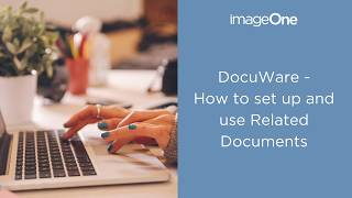 Docuware - how to set up and use Related Documents