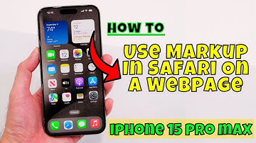 How to Use Markup In Safari On A Webpage iPhone 15/15 Pro Max