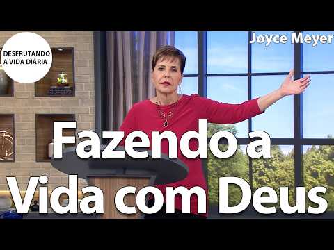 Doing Life with God | Joyce Meyer