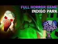 INDIGO PARK Full Game Walkthrough | Horror Game | No Commentary