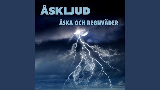 Avslappnande Åska och ihållande regn