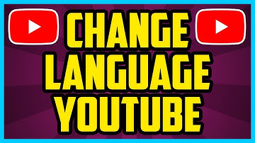 How To Change Language On Youtube To English 2017 (QUICK & EASY) - Youtube Language Settings