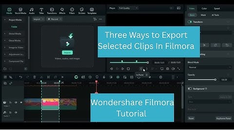 Three Ways to Export Selected Clips in Filmora #Filmora #Wondershare Filmora Tutorial