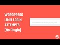 Wordpress limit login attempts using codes | No plugins | #WordPress 40