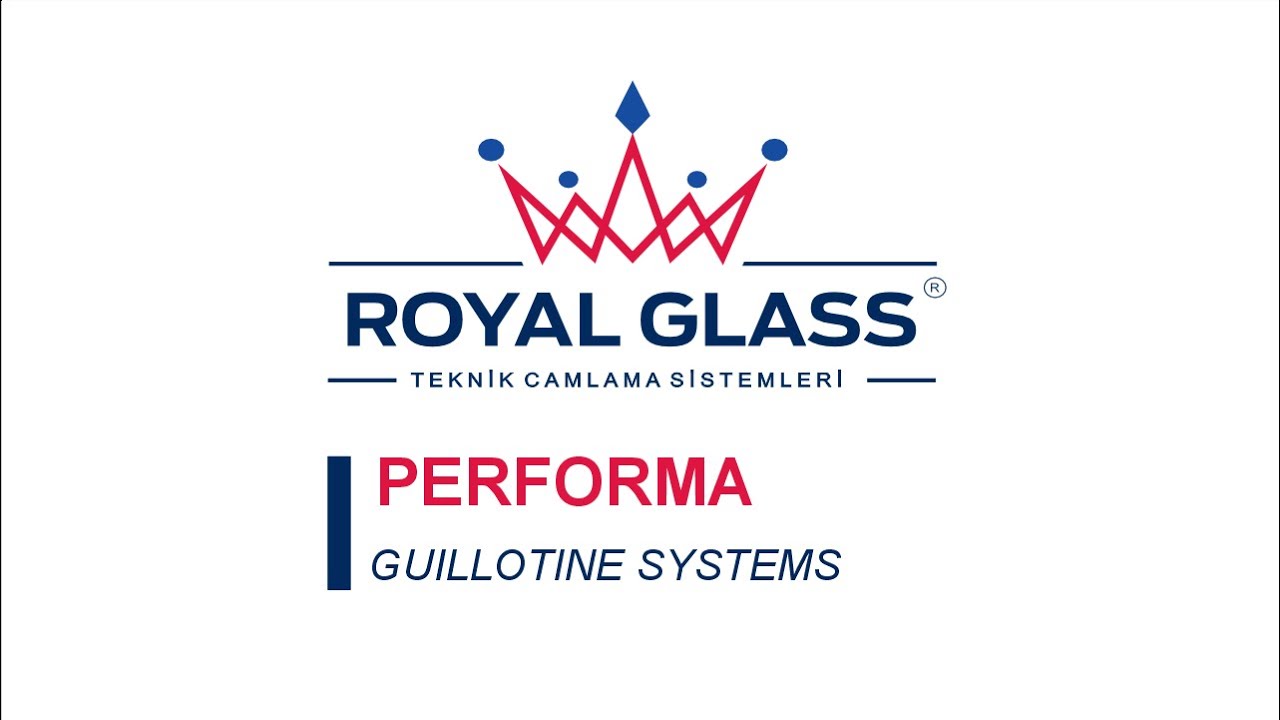 Royal Glass PERFORMA Guillotine Systems