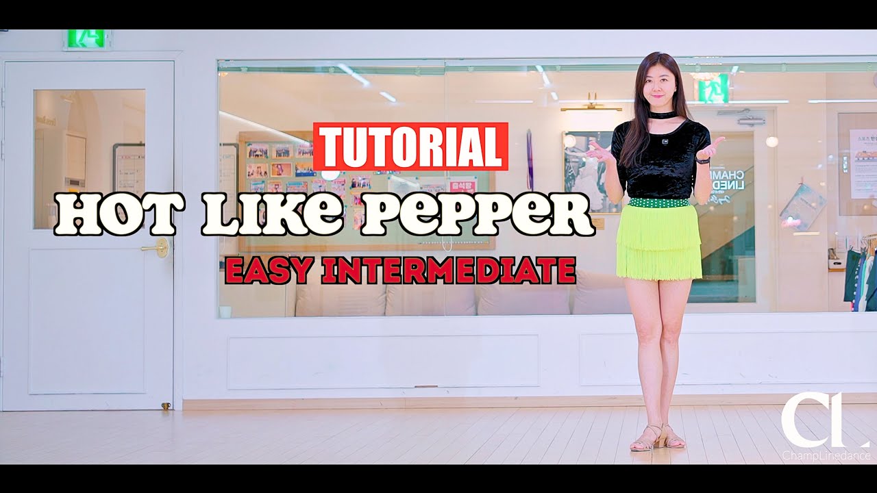 [수요고급] Hot Like Pepper Linedanceㅣ핫 라이크 페퍼 라인댄스 | Easy Intermediate | 스텝설명 | 선릉역 7번출구 010 8833 4921