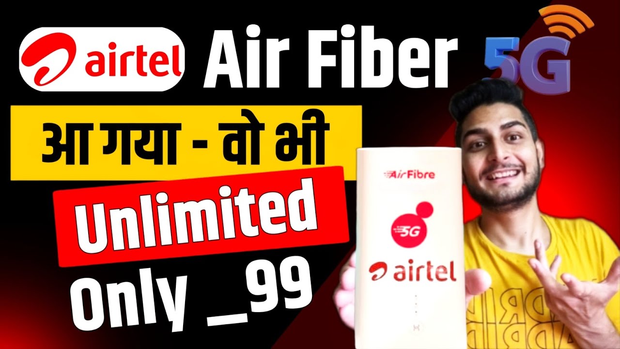 Airtel Airfiber Price Airtel Airfiber installation charges Airtel