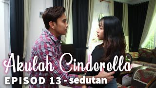 Akulah Cinderella | EPISOD 13 (sedutan & short video)