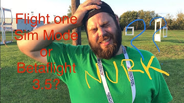 Betaflight 3.5 VS FlightOne Sim mode Ft. NURK