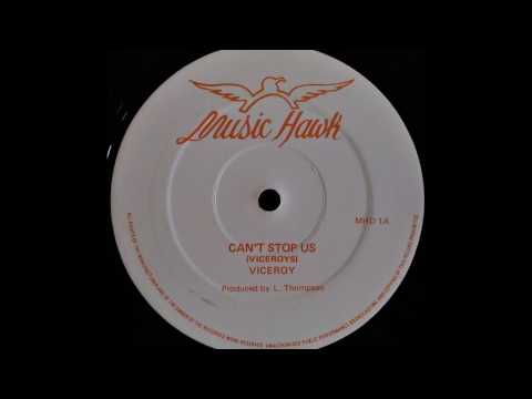 Watch VICEROYS - Can't Stop Us Now [1982] on YouTube