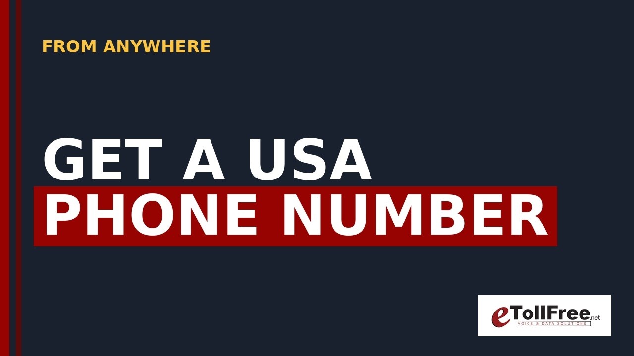 USA Virtual Phone Number | Boost Trust & Save | eTollfree