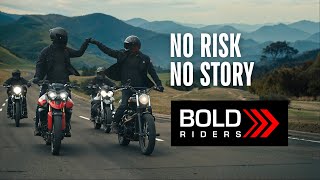 Bold Riders – No Risk No Story