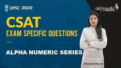 UPSC CSAT I Quantitative Aptitude I Alpha Numeric series | BY MUNESH MA