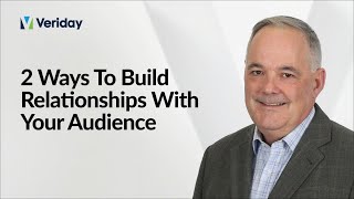 Top Tips - 2 Ways To Build Relationships With Your Audience