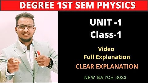 1ST SEM PHYSICS l UNIT 1 CLASS-1l  IN TELUGU  EASY TO l  GET 75/75 BEST EXPLANATION l #shorttricks4u