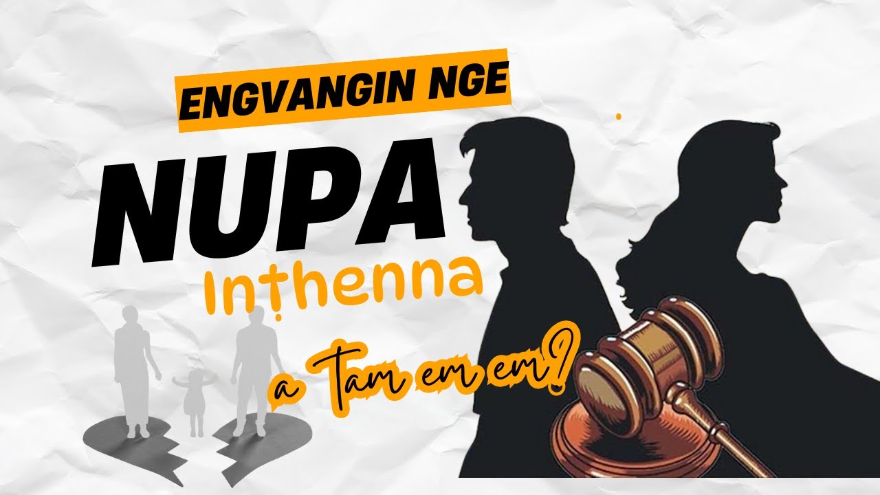 Engvangin nge nupa inthenna a tam em em?