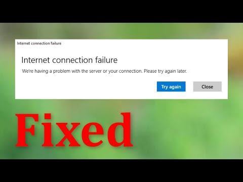 Fix - Email - Internet Connection Failure- We're Having a Problem With The Server Of Your Connection