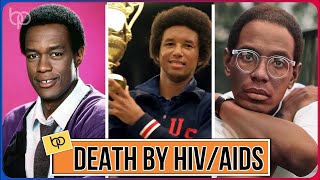 25 Black Celebrities We Lost In The HIV\/AIDS Crisis | You'll Never Realize