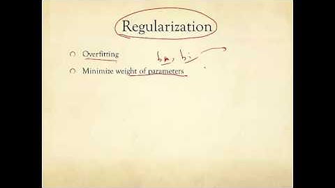 Part V: Regularization