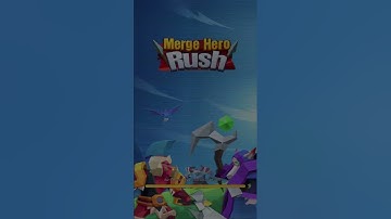 GAME PLAY DEMO. EPISODE 10: MERGE HERO RUSH