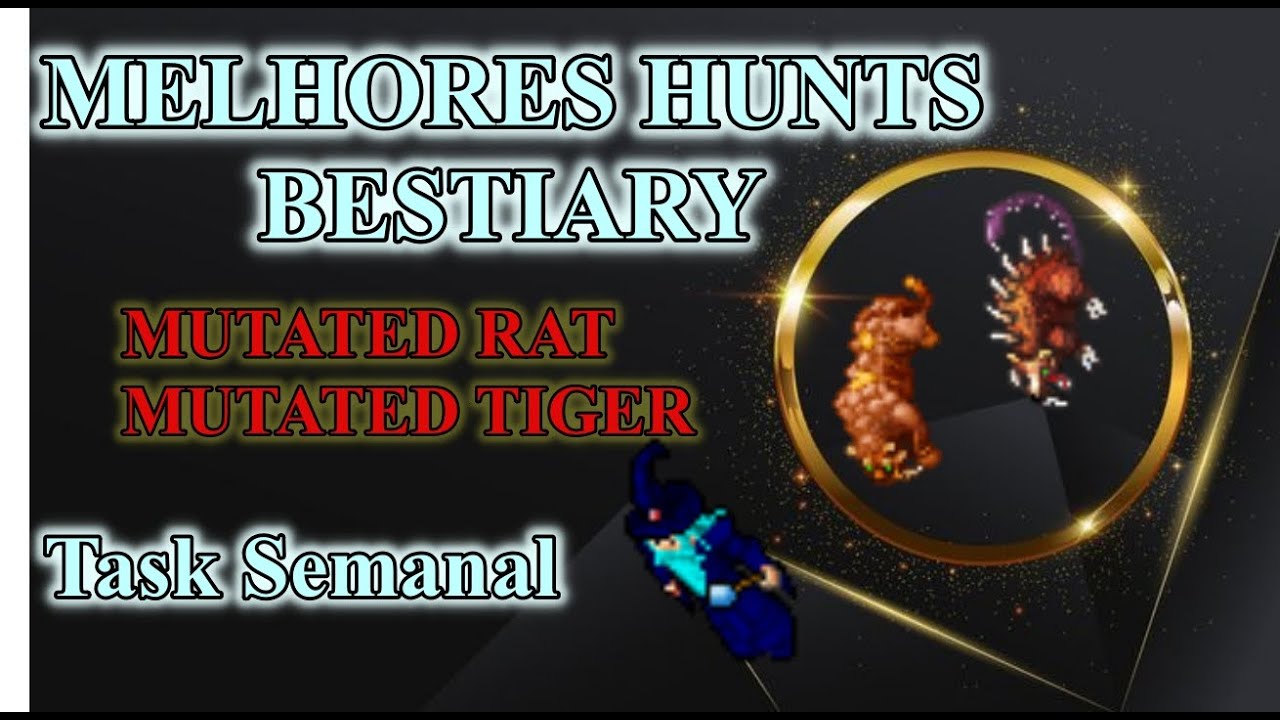 Mutated Rats Tibia TIBIA MELHOR HUNT BESTIARY MUTATED RAT & MUTATED TIGER | FREE ACCOUNT ...