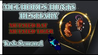 TIBIA MELHOR HUNT BESTIARY MUTATED RAT &amp; MUTATED TIGER | FREE ACCOUNT GUIDE