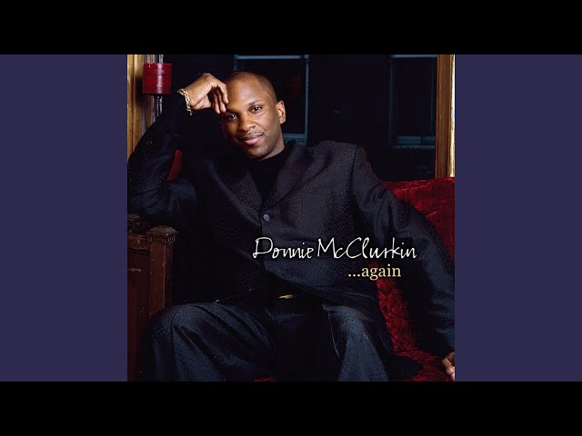 DONNIE McCLURKIN - I'M WALKING