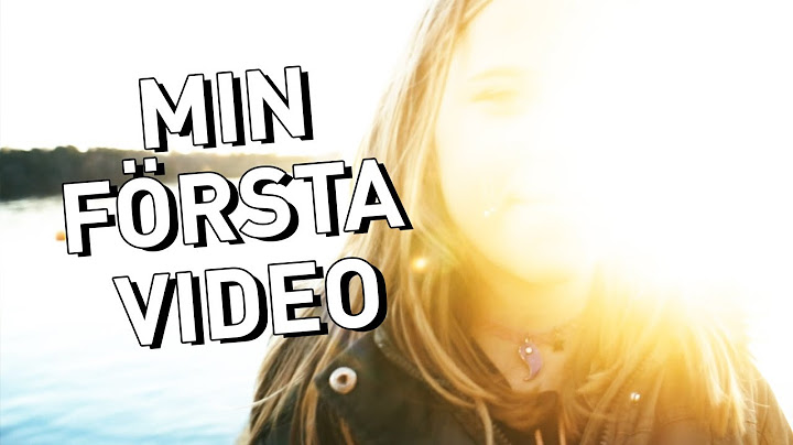 Min första video någonsin!