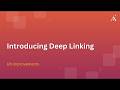 Introducing Deep Linking