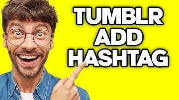 How To Add Hashtag on Tumblr (2023)