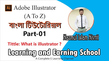 1. What is Adobe Illustrator | Graphics Design | Adobe Illustrator | Bangla Tutorial || A to  Z