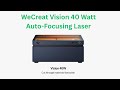 WeCreat Vision 40 watt Auto Focusing laser Impressions Video - Best Diode laser for you?