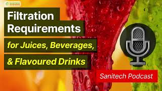 Juice & Beverage Filtration Requirements Explained | Membrane Filtration Systems