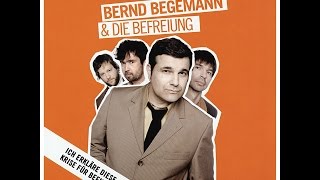 Bernd Begemann &amp; Die Befreiung - Exfreundin in Berlin