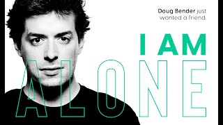 Doug Bender - I Am Alone