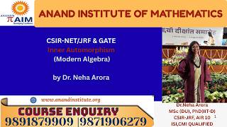 Inter Automorphism(Modern Algebra) by Dr.Neha Arora, ANAND INSTITUTE OF MATHEMATICS.