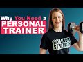Why YOU should work with a trainer
